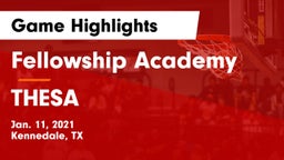 Fellowship Academy vs THESA Game Highlights - Jan. 11, 2021