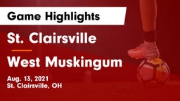 St. Clairsville  vs West Muskingum  Game Highlights - Aug. 13, 2021