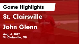 St. Clairsville  vs John Glenn  Game Highlights - Aug. 4, 2022
