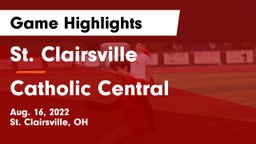 St. Clairsville  vs Catholic Central  Game Highlights - Aug. 16, 2022