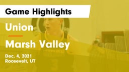 Union  vs Marsh Valley  Game Highlights - Dec. 4, 2021