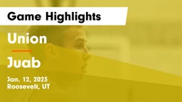 Union  vs Juab  Game Highlights - Jan. 12, 2023