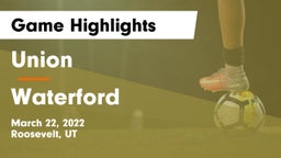 Union  vs Waterford  Game Highlights - March 22, 2022