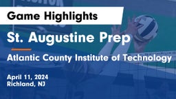 St. Augustine Prep  vs Atlantic County Institute of Technology Game Highlights - April 11, 2024
