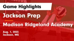 Jackson Prep  vs Madison Ridgeland Academy Game Highlights - Aug. 1, 2023