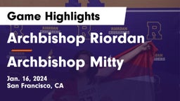 Archbishop Riordan  vs Archbishop Mitty  Game Highlights - Jan. 16, 2024