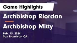 Archbishop Riordan  vs Archbishop Mitty  Game Highlights - Feb. 19, 2024