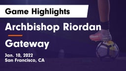 Archbishop Riordan  vs Gateway  Game Highlights - Jan. 10, 2022