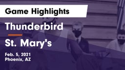 Thunderbird  vs St. Mary's  Game Highlights - Feb. 5, 2021