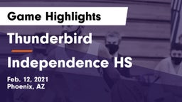 Thunderbird  vs Independence HS Game Highlights - Feb. 12, 2021