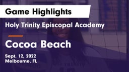 Holy Trinity Episcopal Academy vs Cocoa Beach  Game Highlights - Sept. 12, 2022