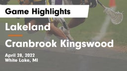 Lakeland  vs Cranbrook Kingswood  Game Highlights - April 28, 2022