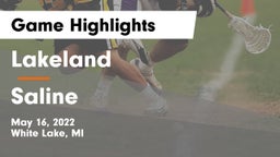 Lakeland  vs Saline  Game Highlights - May 16, 2022