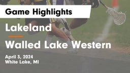 Lakeland  vs Walled Lake Western  Game Highlights - April 3, 2024