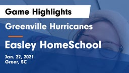 Greenville Hurricanes vs Easley HomeSchool Game Highlights - Jan. 22, 2021