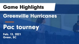 Greenville Hurricanes vs Pac tourney Game Highlights - Feb. 13, 2021