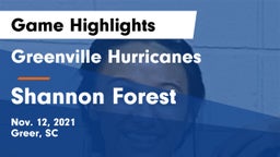 Greenville Hurricanes vs Shannon Forest Game Highlights - Nov. 12, 2021