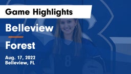 Belleview  vs Forest Game Highlights - Aug. 17, 2022