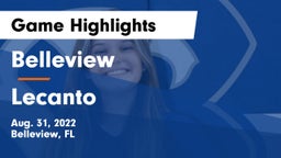 Belleview  vs Lecanto  Game Highlights - Aug. 31, 2022