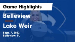 Belleview  vs Lake Weir Game Highlights - Sept. 7, 2022