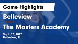 Belleview  vs The Masters Academy Game Highlights - Sept. 17, 2022