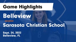 Belleview  vs Sarasota Christian School Game Highlights - Sept. 24, 2022