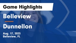 Belleview  vs Dunnellon Game Highlights - Aug. 17, 2023