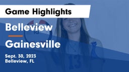 Belleview  vs Gainesville  Game Highlights - Sept. 30, 2023