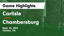 Carlisle  vs Chambersburg  Game Highlights - Sept. 26, 2022