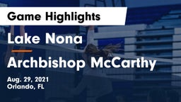 Lake Nona  vs Archbishop McCarthy  Game Highlights - Aug. 29, 2021