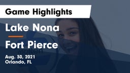 Lake Nona  vs Fort Pierce Game Highlights - Aug. 30, 2021