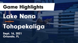 Lake Nona  vs Tohopekaliga  Game Highlights - Sept. 16, 2021