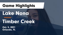 Lake Nona  vs Timber Creek  Game Highlights - Oct. 5, 2021