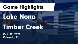 Lake Nona  vs Timber Creek  Game Highlights - Oct. 17, 2021