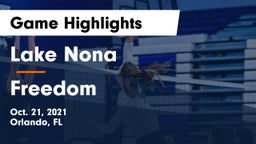 Lake Nona  vs Freedom  Game Highlights - Oct. 21, 2021