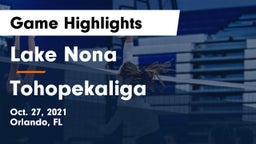 Lake Nona  vs Tohopekaliga  Game Highlights - Oct. 27, 2021