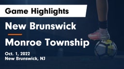 New Brunswick  vs Monroe Township  Game Highlights - Oct. 1, 2022