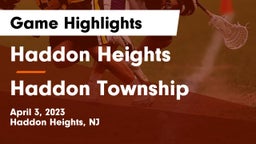 Haddon Heights  vs Haddon Township  Game Highlights - April 3, 2023