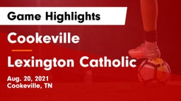 Cookeville  vs Lexington Catholic Game Highlights - Aug. 20, 2021