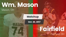 Matchup: Wm. Mason High vs. Fairfield  2017