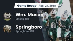 Recap: Wm. Mason  vs. Springboro  2018