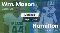 Matchup: Wm. Mason High vs. Hamilton  2018