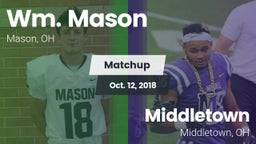 Matchup: Wm. Mason High vs. Middletown  2018