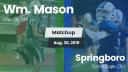 Matchup: Wm. Mason High vs. Springboro  2019
