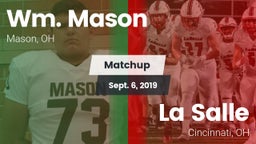Matchup: Wm. Mason High vs. La Salle  2019