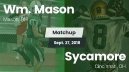 Matchup: Wm. Mason High vs. Sycamore  2019