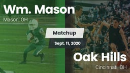 Matchup: Wm. Mason High vs. Oak Hills  2020