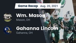 Recap: Wm. Mason  vs. Gahanna Lincoln  2021