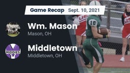 Recap: Wm. Mason  vs. Middletown  2021