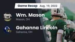 Recap: Wm. Mason  vs. Gahanna Lincoln  2022